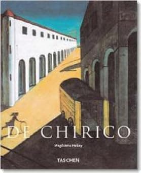 Giorgio De Chirico: 1888-1978, the Modern Myth (Taschen Basic Art Series)